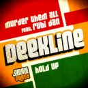Deekline - Murder Them All (Instrumental Mix)