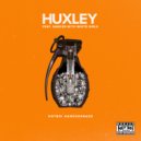 Huxley feat. Dances With White Girls - HotBOi Handgrenade