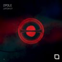 2pole, Colectivo Triangular - Epica (Original Mix)