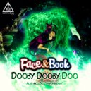 Face & Book - Dooby Dooby Doo