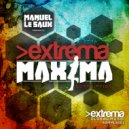 Manuel Le Saux - Manuel Le Saux pres. Extrema Maxima