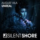 August Vila - Unreal (Radio Edit)
