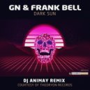 GN  &  G$Montana  &  NeuroziZ  &  Frank Bell  - Dark Sun