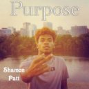 shamon patt - Purpose (Original Mix)