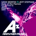 Vann Morfin & Jeff Stephan - Gate of flames (feat. Jeff Stephan) (Pedro Gil Remix)