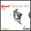 Pemza SA - Blood, Sweat And Tears