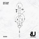 RETTAKE - Be Free