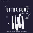 Ultra Soul Project - Tribute To The Legendary Black Moses