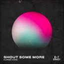 Buried King - Shout Some More