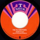 THE ISLEY BROTHERS - Work To Do