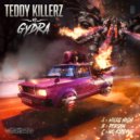 Teddy Killerz & Gydra - Miles High