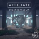 Affiliate, Dakota Sixx - Breathe