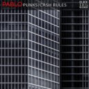 Pablo - Cash Rules
