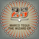 Marco Tegui, Tone Of Arc - The Wizard Sails Alone (Original Mix)