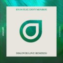 Ryos feat. Envy Monroe - Discover Love (Zack Martino & Ben Walter Remix)