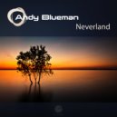 Andy Blueman - Neverland
