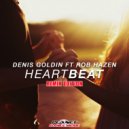 Denis Goldin feat. Rob Hazen - Heartbeat