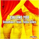 Stephan F feat. Felix Giles - Calling You (Acapella)
