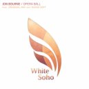 Jon Bourne - Opera Ball