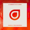 Cuebrick feat. KARRA - Smoke & Fire