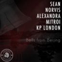 Sean Norvis feat. Alexandra Mitroi & Kp London - Bells From Beijing