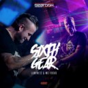 Luminite & MC Focus - Sixth Gear