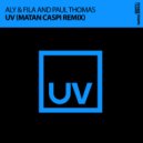 Aly & Fila, Paul Thomas - UV