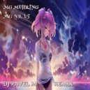 Mg muhring - Mg Nr 15 (DJ Pavel M Remix)