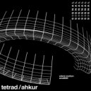 Tetrad, Ahkur - Signal