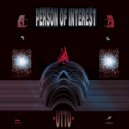 Person of Interest - Down For Your Fantasy (Original Mix)