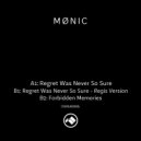 Mønic - Forbidden Memories (Original Mix)
