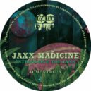 Jaxx Madicine - Innerlude