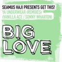 Seamus Haji presents Get This! - Ya Underwear (Siren-A-Pella)