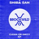 Shiba San - Show Me