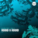 Khubu feat. Ian H - Round n Round