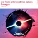 Ciro Visone & Marcprest pres. Galaxya - Energia