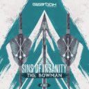 Sins Of Insanity - The Bowman