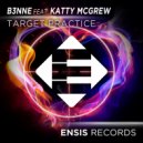 B3NNE feat. Katty McGrew - Target Practice