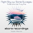 Night Sky feat. Sonia Suvagau - To Be Who We Truly Are