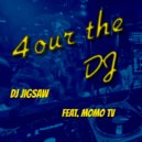DJ Jigsaw - 4our the DJ