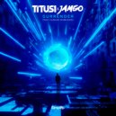 Titus1 & Jamgo & Cammie Robinson - Surrender (feat. Cammie Robinson)
