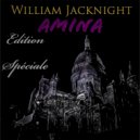 William Jacknight - Amina