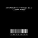 Vito Vulpetti - Let you Go Feat Morris Revy