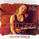 Barinova - Самыий-самыий (Maxim Keks Club Remix Radio Edit)