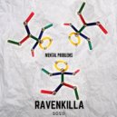 RAVENKILLA - Беды с бошкой