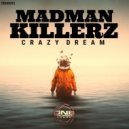 Madman Killerz - Building Blocks