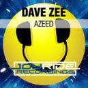 Dave Zee - Azeed