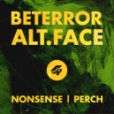 Beterror & Alt.Face - Nonsense