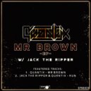 Quantix - Mr Brown