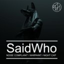 SaidWho - Night Cap (Original Mix)
